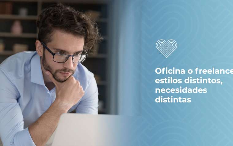 Oficina o freelance: estilos distintos, necesidades distintas